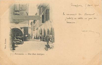 CPA FRANCE 13 "Tarascon, une rue antique"