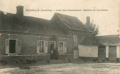 / CPA FRANCE 80 "Favières, café des chasseurs"