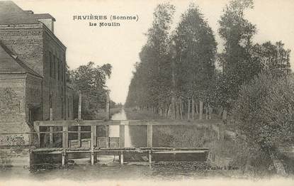 / CPA FRANCE 80 "Favières, le moulin"