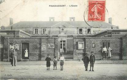 / CPA FRANCE 80 "Foucaucourt, l'école"