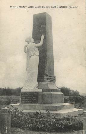  / CPA FRANCE 80 "Soyécourt" / MONUMENT AUX MORTS