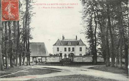  / CPA FRANCE 80 "Saint Quentin la Motte Croix au Bailly, place du Frien"