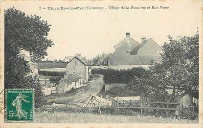 / CPA FRANCE 14 "Vierville sur Mer, village de la fontaine et rue pavée"