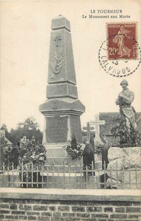 / CPA FRANCE 14 "Le Tourneur" / MONUMENT AUX MORTS