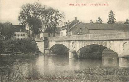 CPA FRANCE 89 "Mailly la Ville, l'Yonne et le Pont"