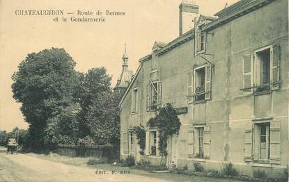 / CPA FRANCE 35 "Châteaugiron, route de Rennes et la Gendarmerie"