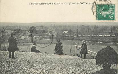 / CPA FRANCE 62 "Environs d'Auxi le Château, vue générale de Willencourt"