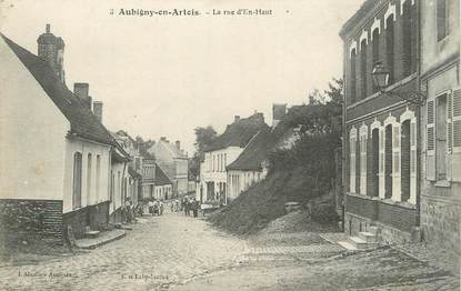 / CPA FRANCE 62 "Aubigny en Artois, la rue d'En Haut"