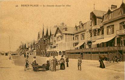 CPA FRANCE 62 "Berck, la chaussée devant les villas"