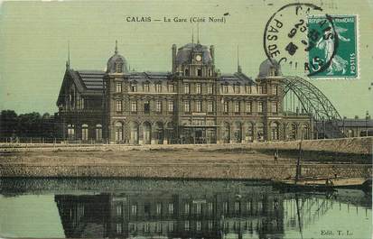 / CPA FRANCE 62 "Calais, la gare"