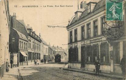 / CPA FRANCE 59 "Haubourdin, la poste, rue Sadi Carnot"