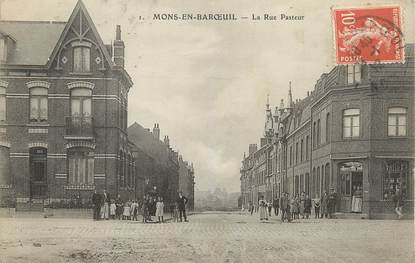 / CPA FRANCE 59 "Mons en Baroeuil, la rue Pasteur"