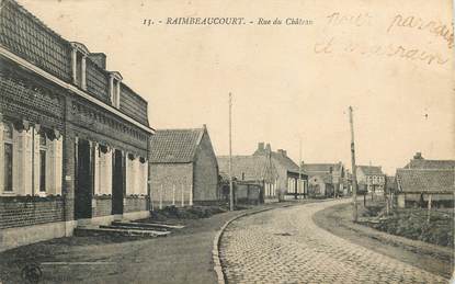CPA FRANCE 59  "Raimbeaucourt, rue du Chateau"