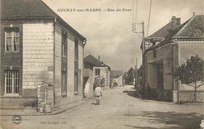 / CPA FRANCE 51 "Aulnay sur Marne, rue du pont"