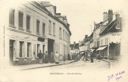 / CPA FRANCE 51 "Montmirail, rue de Châlons"