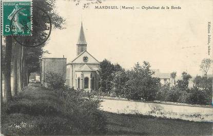 / CPA FRANCE 51 "Mardeuil, orphelinat de la Borde"