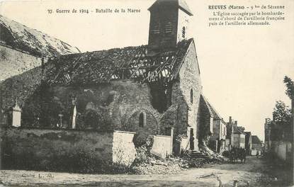 / CPA FRANCE 51 "Reuves, église saccagée" / GUERRE DE 1914