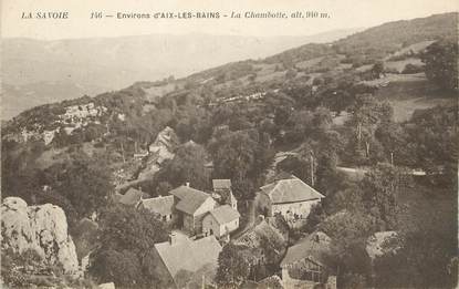 / CPA FRANCE 73 "La Chambotte, environs d'Aix Les Bains"