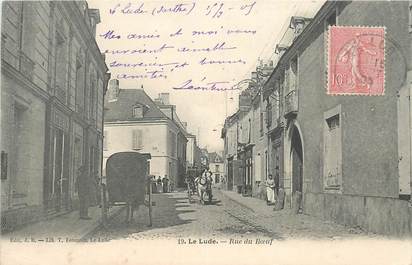 CPA FRANCE 72 "Le Lude, la rue du Boeuf"