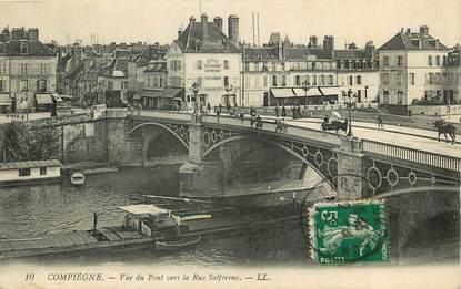 CPA FRANCE 60 "Compiègne, vue du pont vers la rue Solférino"