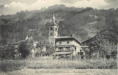 / CPA FRANCE 73 "Villard sur Doron, vue générale"