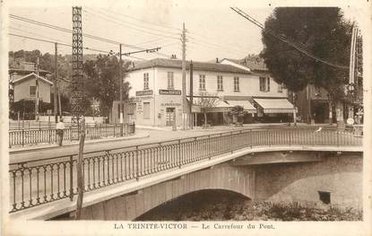 / CPA FRANCE 06 "La trinité Victor, le carrefour du pont"