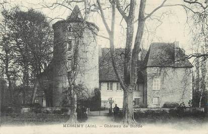 / CPA FRANCE 01 "Messimy, château de Borde"