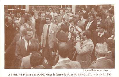 CPA FRANCE 59 "Ligny Haucourt, Psdt F. Mitterand en visite à la Ferme de m. Langlet, 1983"