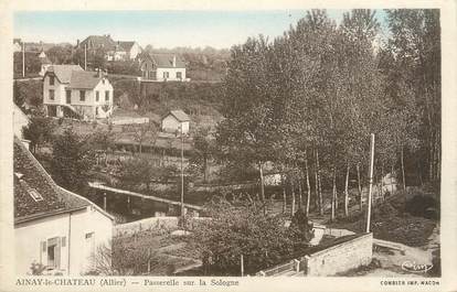 / CPA FRANCE 03 "Ainay le Château, passerelle sur la Sologne"