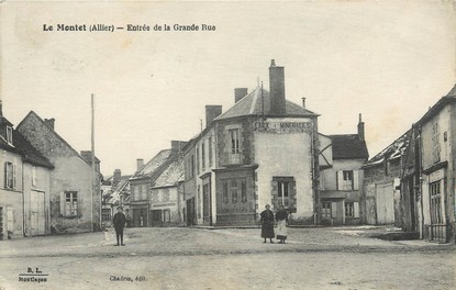 / CPA FRANCE 03 "Le Montet, entrée de la Grande rue"