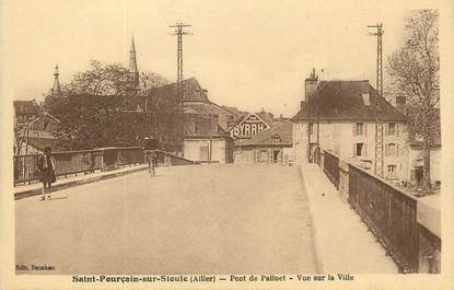 / CPA FRANCE 03 "Saint Pourçain sur Sioule, pont de Palluet"