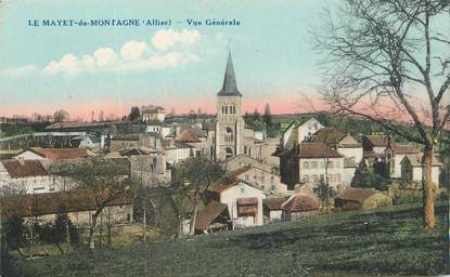 / CPA FRANCE 03 "Le Mayet de Montagne, vue générale"