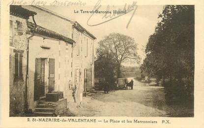 CPA FRANCE 82 "Saint Nazaire de Valentane, la Place et les Marronniers"
