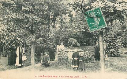 CPA FRANCE 93 "Le Pré saint Gervais, la Villa des Lions"