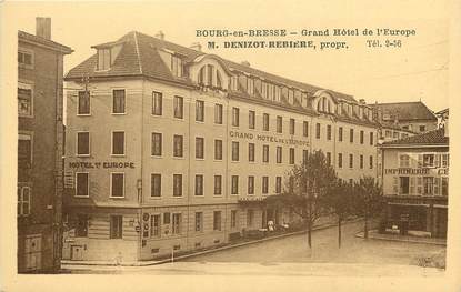 CPA "Bourg en Bresse, Grand Hôtel de l'Europe, DENIZOT ROBIERRE, propr."