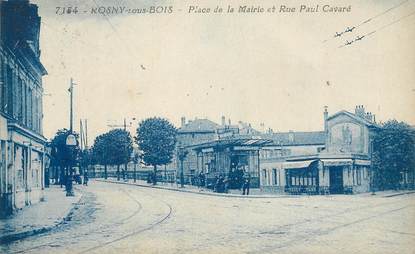 CPA FRANCE 93 "Rosny sous Bois, la Place de la Mairie et Rue Paul Cavaré"
