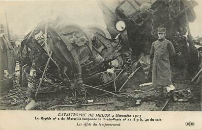 CPA FRANCE 77 "Melun, catastrophe de chemin de fer, 1913"