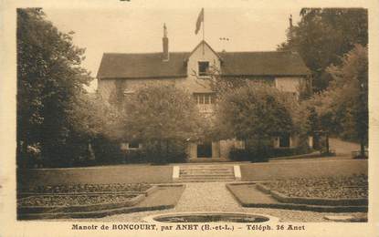 / CPA FRANCE 28 "Manoir de Boncourt par Anet"