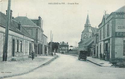 / CPA FRANCE 28 "Bailleau le Pin, grande rue"