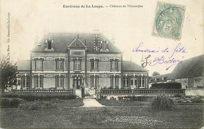 / CPA FRANCE 28 "Environs de La Loupe, château de Manouyau"