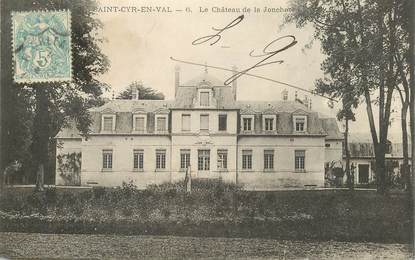 CPA FRANCE 45 "Saint Cyr en Val, le chateau de la Jonchere"