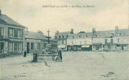 CPA FRANCE 76 " Fauville en Caux, la Place du Marché"
