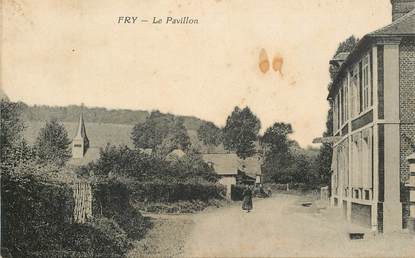 CPA FRANCE 76 " Fry, le Pavillon"