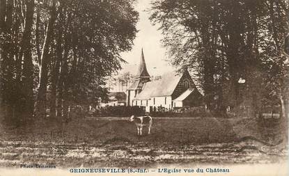 CPA FRANCE 76 " Grigneuseville, Eglise vue du Chateau"