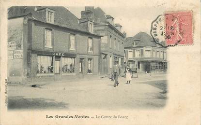 CPA FRANCE 76 " les Grandes Ventes, le centre du Bourg"