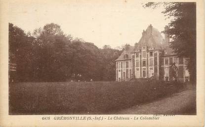 CPA FRANCE 76 " Grémonville, le chateau, le Colombier"
