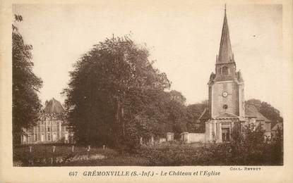 CPA FRANCE 76 " Grémonville, le Chateau et l'Eglise"