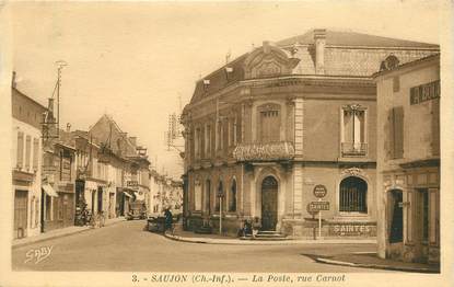 CPA FRANCE  17 "Saujon, la poste et la rue Carnot"