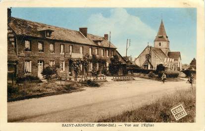 CPA FRANCE  76 "Saint Arnoult, vue de l'Eglise"