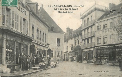 / CPA FRANCE 21 "Arnay le Duc entrée de la rue Saint Honoré, place Sadi Carnot"